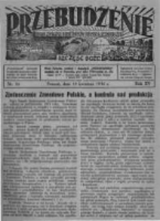 Przebudzenie: organ Związku Robotników Rolnych i Leśnych ZZP. 1934.04.19 R.16 Nr16