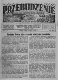 Przebudzenie: organ Związku Robotników Rolnych i Leśnych ZZP. 1934.07.05 R.16 Nr27