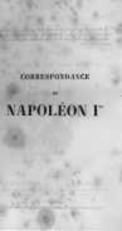 Correspondance de Napoléon Ier. Publiée par ordre de l'empereuer Napoléon III. T.2