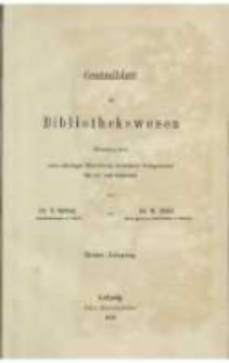 Centralblatt f&uuml;r Bibliothekswesen. 1884.01 Jg.1 heft 1