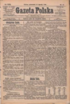 Gazeta Polska: codzienne pismo polsko-katolickie dla wszystkich stanów 1929.01.21 R.33 Nr17