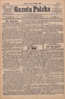 Gazeta Polska: codzienne pismo polsko-katolickie dla wszystkich stanów 1929.02.20 R.33 Nr42