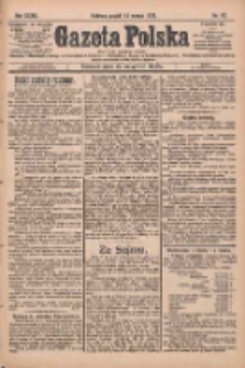 Gazeta Polska: codzienne pismo polsko-katolickie dla wszystkich stanów 1929.03.15 R.33 Nr62