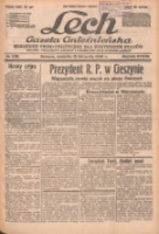 Lech.Gazeta Gnieźnieńska: codzienne pismo polityczne dla wszystkich stan&oacute;w. Dodatki: tygodniowy "Lechita" i powieściowy oraz dwutygodnik "Leszek" 1938.11.13 R.38 Nr260