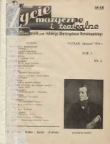 Życie Muzyczne i Teatralne 1934.11 R.1 Nr2