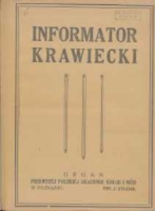 Informator Krawiecki: organ wychodzący z Pierwszej Polskiej Akademji Kroju i Mód w Poznaniu 1922.02.09 R.1 Nr6