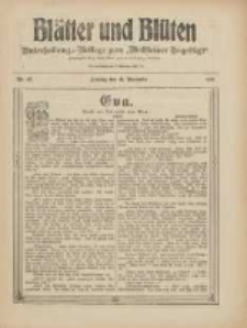 Bl&auml;tter und Bl&uuml;ten: unterhaltungs-Beilage zum "Wollsteiner Tageblatt" 1909.11.14 Nr45