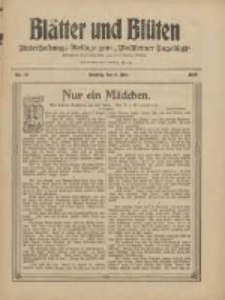 Bl&auml;tter und Bl&uuml;ten: unterhaltungs-Beilage zum "Wollsteiner Tageblatt" 1910.05.08 Nr18
