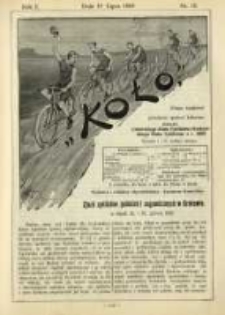 Koło: pismo fachowe poświęcone sportowi kołowemu: organ Lwowskiego Klubu Cyklist&oacute;w i Krakowskiego Klubu Cyklist&oacute;w z r.1892 1895.07.15 R.1 Nr10