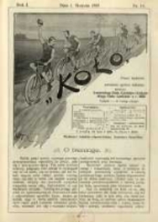 Koło: pismo fachowe poświęcone sportowi kołowemu: organ Lwowskiego Klubu Cyklist&oacute;w i Krakowskiego Klubu Cyklist&oacute;w z r.1892 1895.08.01 R.1 Nr11