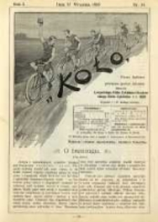 Koło: pismo fachowe poświęcone sportowi kołowemu: organ Lwowskiego Klubu Cyklist&oacute;w i Krakowskiego Klubu Cyklist&oacute;w z r.1892 1895.09.15 R.1 Nr14