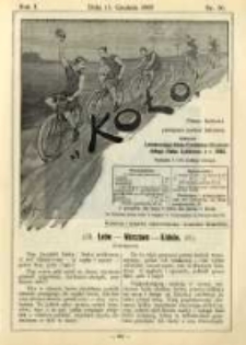 Koło: pismo fachowe poświęcone sportowi kołowemu: organ Lwowskiego Klubu Cyklist&oacute;w i Krakowskiego Klubu Cyklist&oacute;w z r.1892 1895.12.15 R.1 Nr20