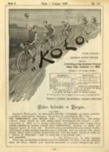 Koło: pismo fachowe poświęcone sportowi kołowemu: organ Lwowskiego Klubu Cyklist&oacute;w i Krakowskiego Klubu Cyklist&oacute;w z r.1892 1896.02.01 R.1 Nr23