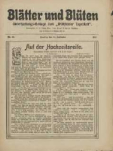 Bl&auml;tter und Bl&uuml;ten: unterhaltungs-Beilage zum "Wollsteiner Tageblatt" 1910.09.18 Nr36