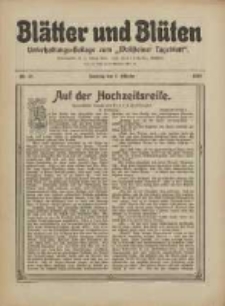 Blätter und Blüten: unterhaltungs-Beilage zum "Wollsteiner Tageblatt" 1910.10.02 Nr38