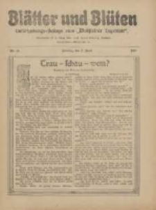 Bl&auml;tter und Bl&uuml;ten: unterhaltungs-Beilage zum "Wollsteiner Tageblatt" 1911.04.02 Nr14