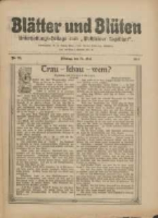 Bl&auml;tter und Bl&uuml;ten: unterhaltungs-Beilage zum "Wollsteiner Tageblatt" 1911.05.21 Nr21
