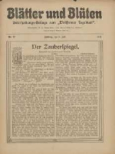 Bl&auml;tter und Bl&uuml;ten: unterhaltungs-Beilage zum "Wollsteiner Tageblatt" 1911.07.09 Nr27