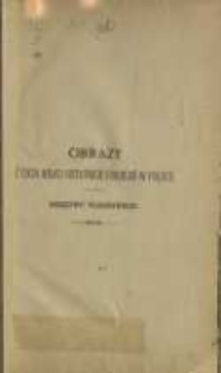 Obrazy z życia kilku ostatnich pokoleń w Polsce. T. 3
