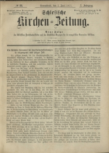 Schlesische Kirchen-Zeitung. 1877.06.02 Jg.7 No22