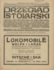 Przegląd Stolarski: dwutygodnik poświęcony zagadnieniom architektury wnętrz a mianowicie: stolarstwu, rzeźbiarstwu, tapicerstwu, tokarstwu, koszykarstwu, zdobnictwu oraz handlowi mebli: organ Związku Polskich Cech&oacute;w Stolarskich 1927.06.15 R.1 Nr6