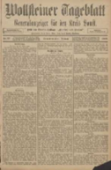 Wollsteiner Tageblatt: Generalanzeiger f&uuml;r den Kreis Bomst: mit der Gratis-Beilage: "Bl&auml;tter und Bl&uuml;ten" 1908.02.01 Nr27
