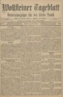 Wollsteiner Tageblatt: Generalanzeiger f&uuml;r den Kreis Bomst: mit der Gratis-Beilage: "Bl&auml;tter und Bl&uuml;ten" 1908.02.16 Nr40