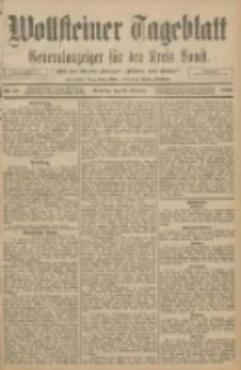 Wollsteiner Tageblatt: Generalanzeiger für den Kreis Bomst: mit der Gratis-Beilage: "Blätter und Blüten" 1908.02.16 Nr40