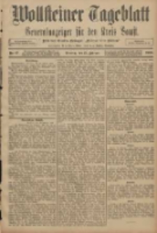 Wollsteiner Tageblatt: Generalanzeiger für den Kreis Bomst: mit der Gratis-Beilage: "Blätter und Blüten" 1908.02.25 Nr47