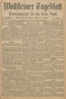 Wollsteiner Tageblatt: Generalanzeiger f&uuml;r den Kreis Bomst: mit der Gratis-Beilage: "Bl&auml;tter und Bl&uuml;ten" 1908.03.04 Nr54