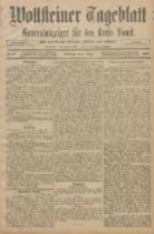 Wollsteiner Tageblatt: Generalanzeiger f&uuml;r den Kreis Bomst: mit der Gratis-Beilage: "Bl&auml;tter und Bl&uuml;ten" 1908.03.08 Nr58