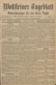Wollsteiner Tageblatt: Generalanzeiger f&uuml;r den Kreis Bomst: mit der Gratis-Beilage: "Bl&auml;tter und Bl&uuml;ten" 1908.03.13 Nr62