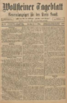 Wollsteiner Tageblatt: Generalanzeiger für den Kreis Bomst: mit der Gratis-Beilage: "Blätter und Blüten" 1908.03.15 Nr64
