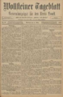 Wollsteiner Tageblatt: Generalanzeiger für den Kreis Bomst: mit der Gratis-Beilage: "Blätter und Blüten" 1908.03.18 Nr66