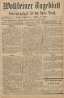 Wollsteiner Tageblatt: Generalanzeiger f&uuml;r den Kreis Bomst: mit der Gratis-Beilage: "Bl&auml;tter und Bl&uuml;ten" 1908.03.19 Nr67