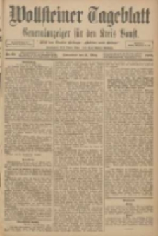 Wollsteiner Tageblatt: Generalanzeiger f&uuml;r den Kreis Bomst: mit der Gratis-Beilage: "Bl&auml;tter und Bl&uuml;ten" 1908.03.21 Nr69