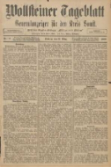 Wollsteiner Tageblatt: Generalanzeiger f&uuml;r den Kreis Bomst: mit der Gratis-Beilage: "Bl&auml;tter und Bl&uuml;ten" 1908.03.22 Nr70
