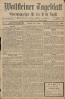 Wollsteiner Tageblatt: Generalanzeiger f&uuml;r den Kreis Bomst: mit der Gratis-Beilage: "Bl&auml;tter und Bl&uuml;ten" 1908.03.25 Nr72