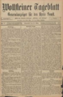 Wollsteiner Tageblatt: Generalanzeiger f&uuml;r den Kreis Bomst: mit der Gratis-Beilage: "Bl&auml;tter und Bl&uuml;ten" 1908.03.28 Nr75