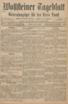 Wollsteiner Tageblatt: Generalanzeiger f&uuml;r den Kreis Bomst: mit der Gratis-Beilage: "Bl&auml;tter und Bl&uuml;ten" 1908.04.10 Nr86