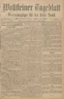 Wollsteiner Tageblatt: Generalanzeiger für den Kreis Bomst: mit der Gratis-Beilage: "Blätter und Blüten" 1908.04.25 Nr97
