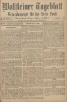 Wollsteiner Tageblatt: Generalanzeiger f&uuml;r den Kreis Bomst: mit der Gratis-Beilage: "Bl&auml;tter und Bl&uuml;ten" 1908.04.29 Nr100