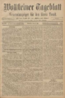Wollsteiner Tageblatt: Generalanzeiger f&uuml;r den Kreis Bomst: mit der Gratis-Beilage: "Bl&auml;tter und Bl&uuml;ten" 1908.05.03 Nr104