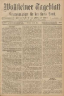 Wollsteiner Tageblatt: Generalanzeiger für den Kreis Bomst: mit der Gratis-Beilage: "Blätter und Blüten" 1908.05.03 Nr104