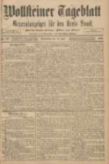 Wollsteiner Tageblatt: Generalanzeiger für den Kreis Bomst: mit der Gratis-Beilage: "Blätter und Blüten" 1908.06.13 Nr137