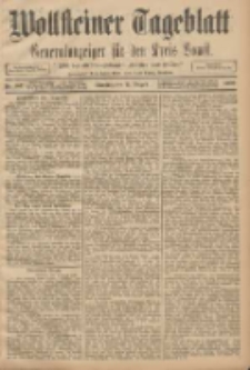 Wollsteiner Tageblatt: Generalanzeiger für den Kreis Bomst: mit der Gratis-Beilage: "Blätter und Blüten" 1908.08.11 Nr187