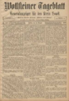 Wollsteiner Tageblatt: Generalanzeiger f&uuml;r den Kreis Bomst: mit der Gratis-Beilage: "Bl&auml;tter und Bl&uuml;ten" 1908.08.14 Nr190
