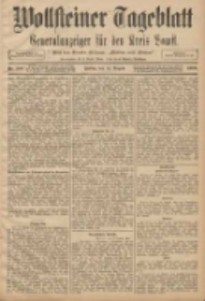 Wollsteiner Tageblatt: Generalanzeiger für den Kreis Bomst: mit der Gratis-Beilage: "Blätter und Blüten" 1908.08.14 Nr190