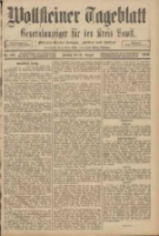 Wollsteiner Tageblatt: Generalanzeiger f&uuml;r den Kreis Bomst: mit der Gratis-Beilage: "Bl&auml;tter und Bl&uuml;ten" 1908.08.21 Nr196