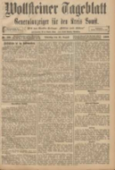 Wollsteiner Tageblatt: Generalanzeiger für den Kreis Bomst: mit der Gratis-Beilage: "Blätter und Blüten" 1908.08.25 Nr199